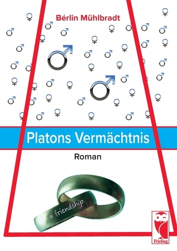 Platons Vermächtnis. Roman