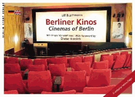 Berliner Kinos - Cinemas of Berlin.