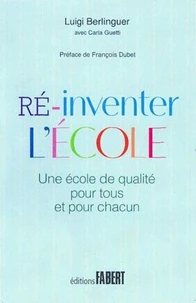 Ré-inventer l'école