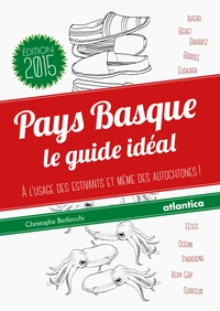 Pays basque : le guide idéal