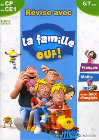 Révise avec la famille Ouf ! du CP au CE1