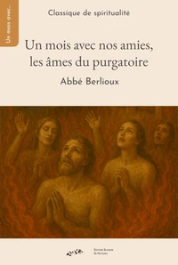 Un mois avec nos amies les âmes du Purgatoire