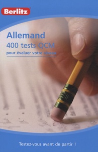  Berlitz - Allemand - 400 tests QCM pour évaluer votre niveau.