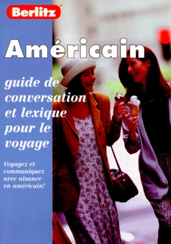  Berlitz - AMERICAIN. - Guide de conversation.