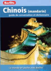  Berlitz - Chinois (mandarin) - Guide de conversation et dictionnaire.