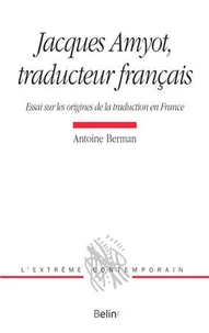Jacques Amyot, traducteur français