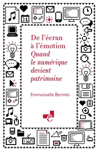 De l'écran à l'émotion