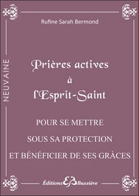 Prières actives à l'Esprit Saint