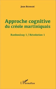 Approche cognitive du créole martiniquais