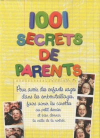 1001 secrets de parents