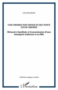 Ces choses non dites et qui font leur chemin