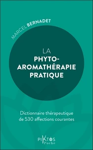 La phyto-aromathérapie pratique