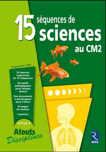Bernadette Aubry - 15 séquences de sciences au CM2.
