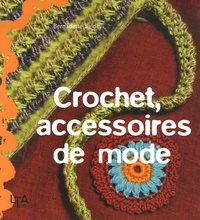 Bernadette Baldelli - Crochet, accessoires de mode.