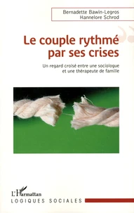 Le couple rythmé par ses crises