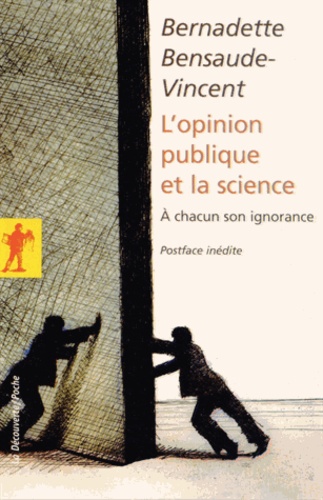 L'opinion publique et la science. A chacun son ignorance