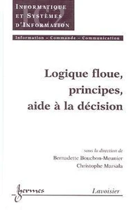 Logique Floue. Principes, Aide A La Decision