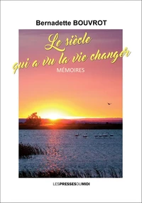 Le siecle qui a vu la vie changer