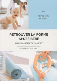 Retrouver la forme après bébé