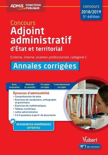 Concours Adjoint administratif Etat et territorial. Annales corrigées  Edition 2018-2019