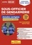 Concours sous-officier de gendarmerie catégorie B. Annales et sujets inédits corrigés  Edition 2019-2020