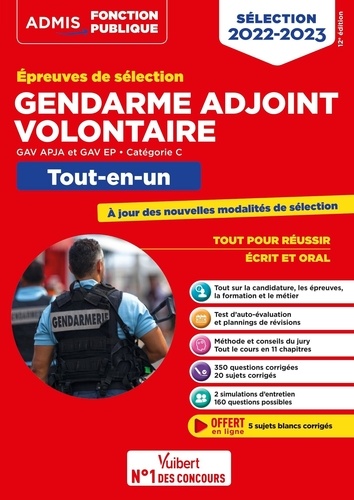 Epreuves de sélection Gendarme adjoint volontaire GAV APJA et GAV EP catégorie C. Tout-en-un  Edition 2022-2023