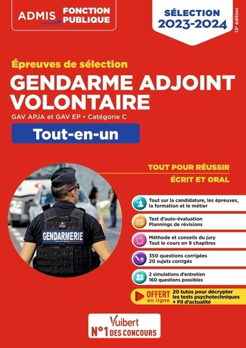 Epreuves de sélection Gendarme adjoint volontaire. GAV, APJA et GAV EP - Catégorie C  Edition 2023-2024