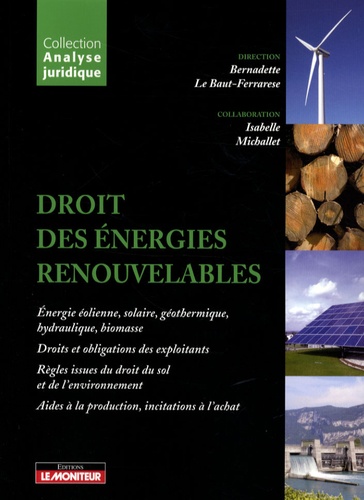 Bernadette Le Baut-Ferrarèse - Droit des énergies renouvelables.