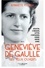 Geneviève de Gaulle. Les yeux ouverts