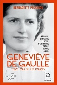 Geneviève de Gaulle - Les yeux ouverts Volume 2.pdf