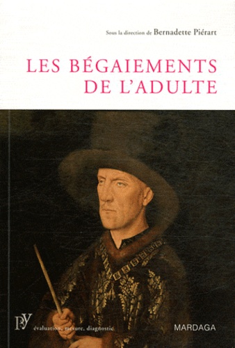 Les bégaiements de l'adulte