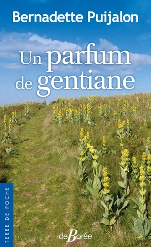 Un parfum de gentiane