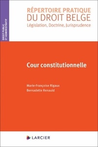 Bernadette Renauld et Marie-Françoise Rigaux - Cour constitutionnelle.