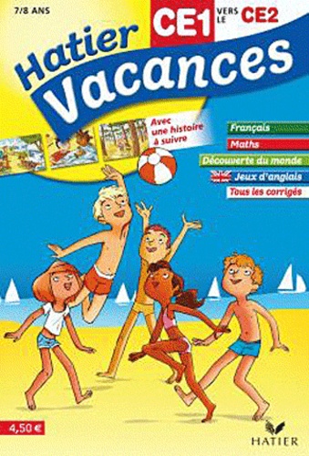 Bernadette Richard et Marie-Paule Roynard - Hatier Vacances CE1.