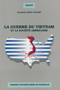 La Guerre Du Vietnam Et La Societe Americaine
