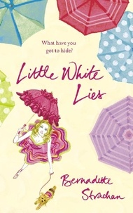 Bernadette Strachan - Little White Lies.
