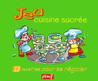 Cuisine sucrée. 13 recettes pour se régaler.pdf