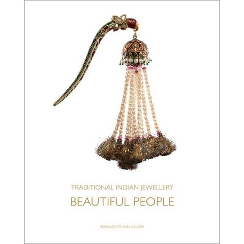Bernadette Van Gelder - Traditional Indian Jewellery - Beautiful People.
