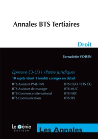 Bernadette Voisin - Droit E3-U31 (Partie juridique) BTS Tertiaires.