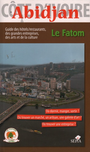 Bernadine Biot Kouao - Le Fatom Abidjan - Guide des hôtels/restaurants, des grandes entreprises, des arts et de la culture.