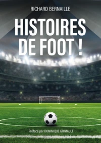 Histoires de foot !
