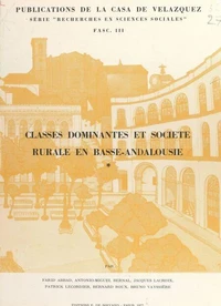 Classes dominantes et société rurale en Basse-Andalousie