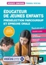 Bernard Abchiche et Nathalie Goursolas Bogren - Educateur de jeunes enfants - Préselection Parcoursup et épreuve orale.