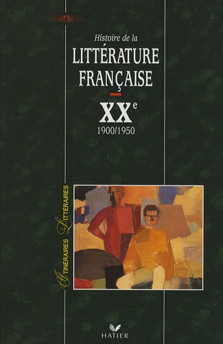 Bernard Alluin - Histoire de la littérature française XXe siècle - Tome 1, 1900-1950.