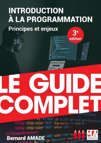Introduction à la programmation. Principes et enjeux 3e édition