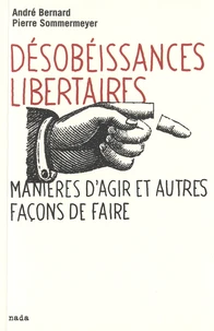 Désobéissances libertaires
