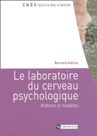 Le laboratoire du cerveau psychologique
