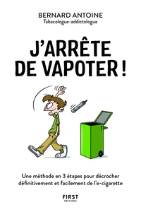 J'arrête de vapoter !