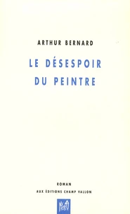Le désespoir du peintre