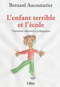 L'enfant terrible et l'école